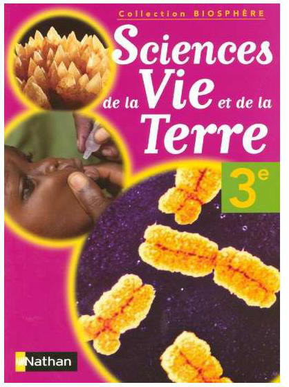 Science De la Vie De la Terre 3e